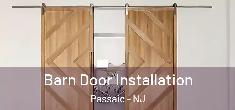  Barn Door Installation Passaic - NJ