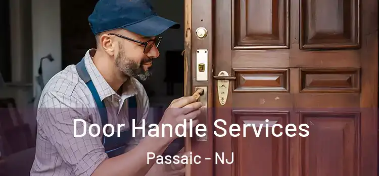 Door Handle Services Passaic - NJ