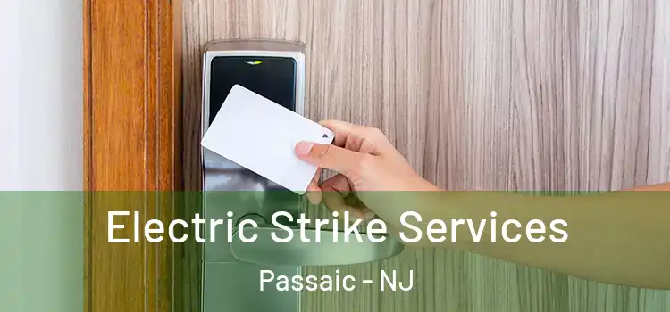  Electric Strike Services Passaic - NJ