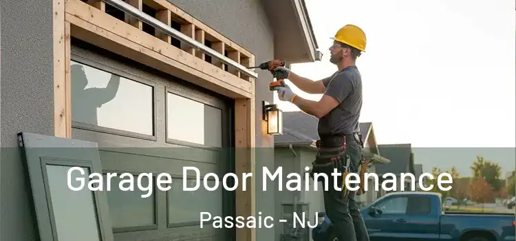 Garage Door Maintenance Passaic - NJ