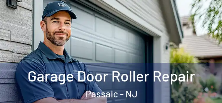  Garage Door Roller Repair Passaic - NJ
