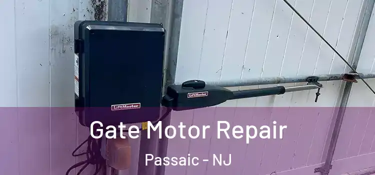  Gate Motor Repair Passaic - NJ