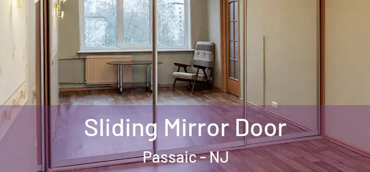  Sliding Mirror Door Passaic - NJ